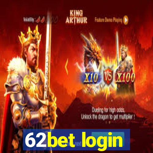 62bet login